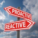 Become proactive